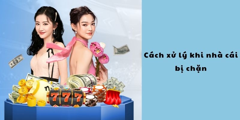 Cách xử lý khi Hq88 bị chặn